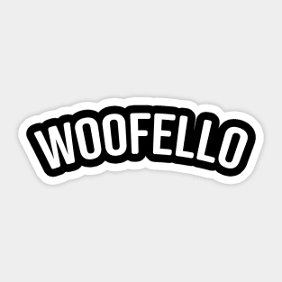 Woofello - Dog Hello - Funny Dog Lover Gift Sticker